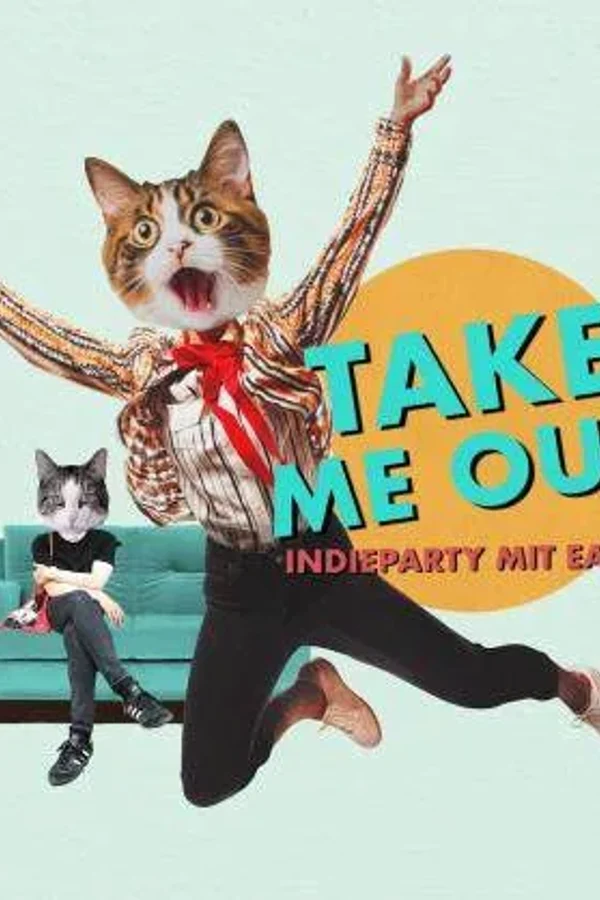 Event: TAKE ME OUT! Event-Bild: TAKE ME OUT!