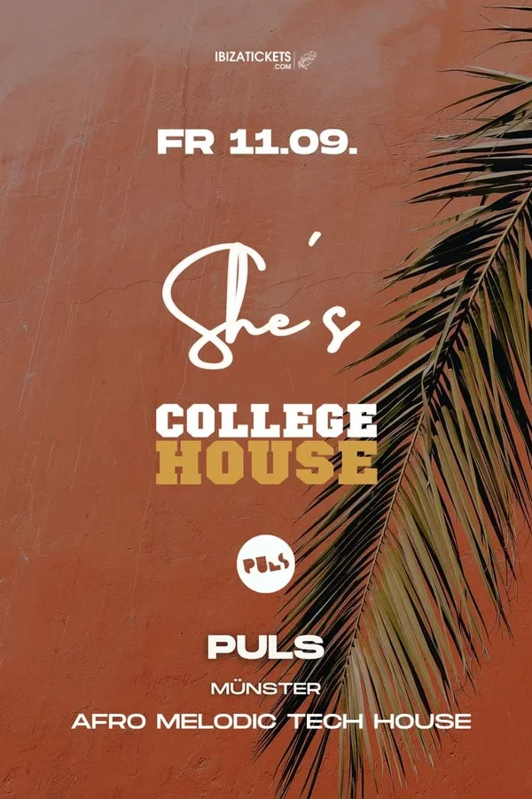 Event: SHE‘S IBIZA X COLLEGE HOUSE Event image: SHE‘S IBIZA X COLLEGE HOUSE