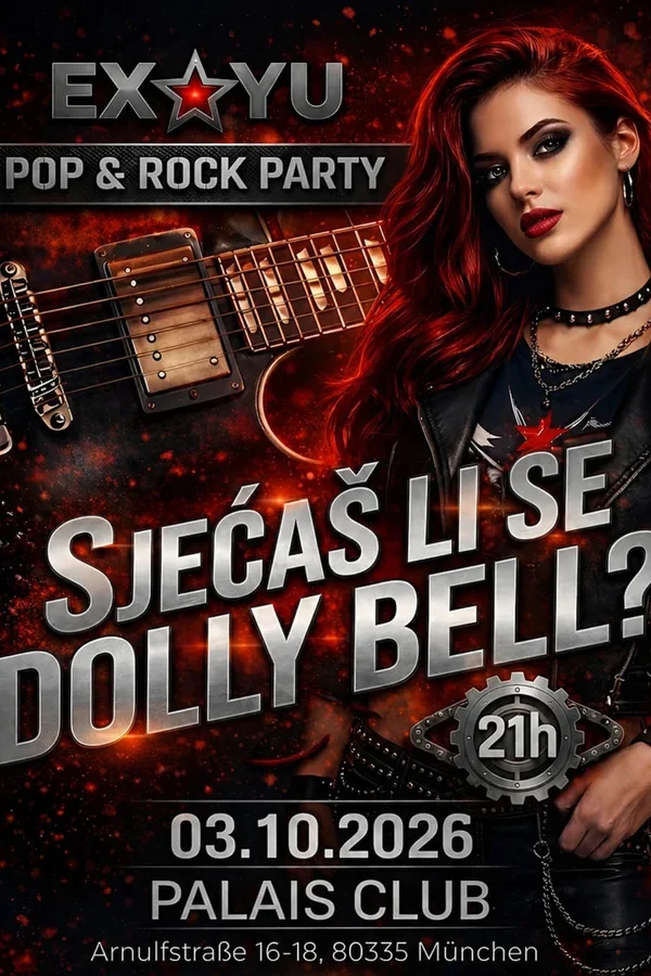 Event-Bild: EX YU – DOLLY BELL POP & ROCK PARTY