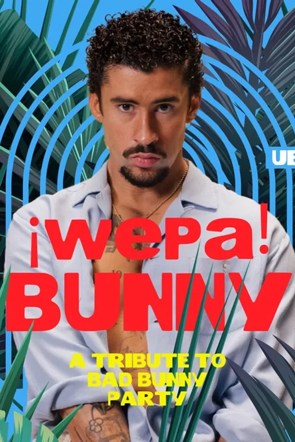 Event: BAD BUNNY TRIBUTE PARTY Event-Bild: BAD BUNNY TRIBUTE PARTY