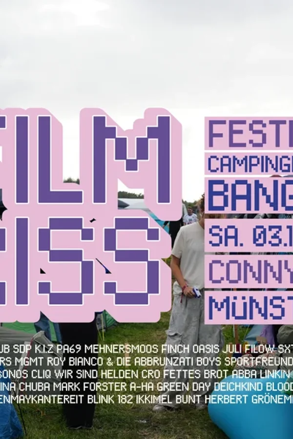 Event: Filmriss – Festival-Campingplatz-Banger Event-Bild: Filmriss – Festival-Campingplatz-Banger