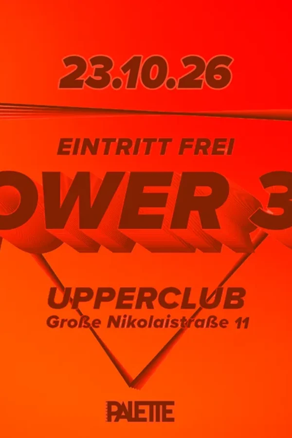 Event-Bild: FLOWER 3.0 - Eintritt frei