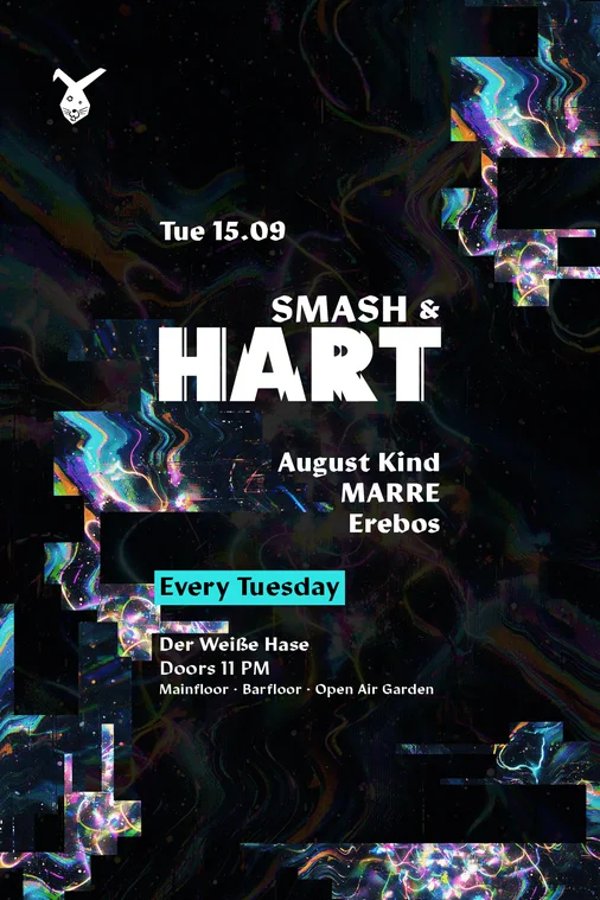 Event-Bild: Smash & HART ◢◤ Tuesday Rave & Open Air Garden [free entry until midnight*]