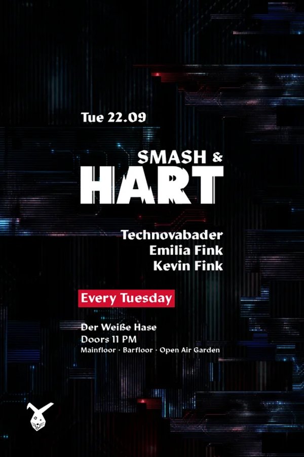 Event-Bild: Smash & HART ◢◤ Tuesday Rave & Open Air Garden [free entry until midnight*]