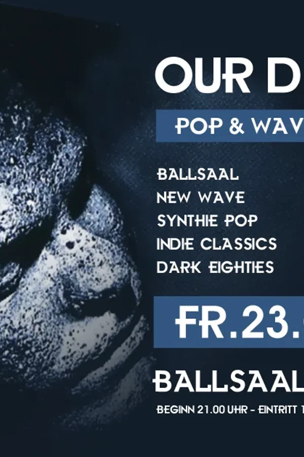 Event-Bild: OUR DARKNESS