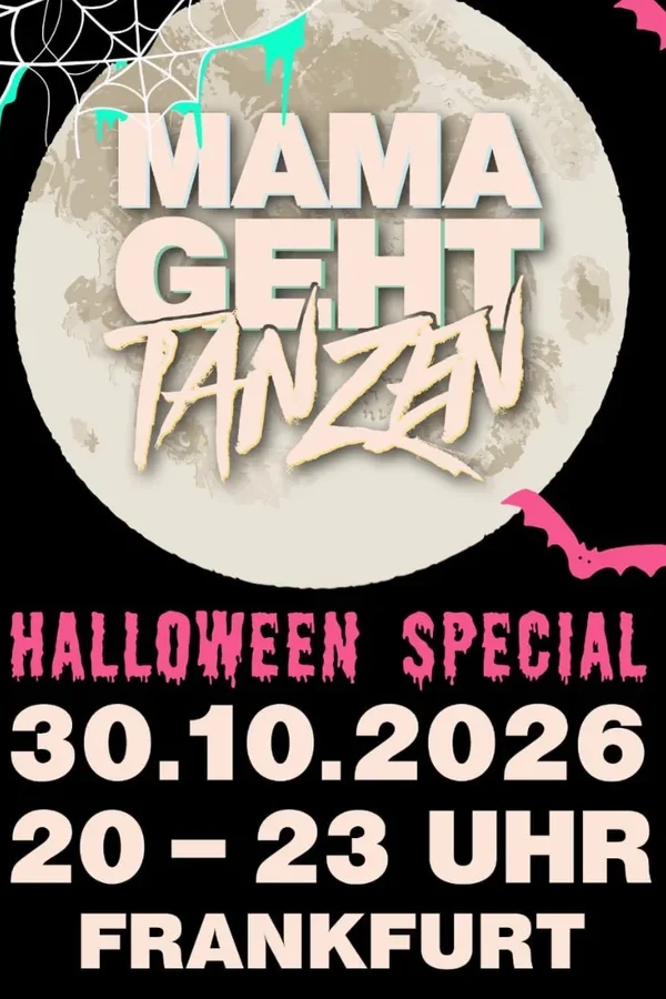 Event-Bild: MAMA GEHT TANZEN – Halloween Special