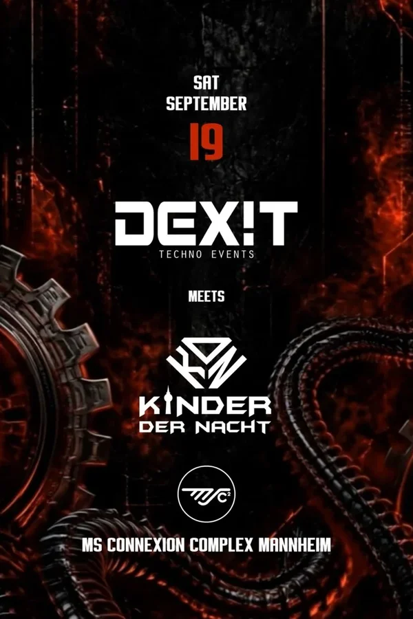Event: DEX!T TECHNO • Meets Kinder der Nacht Event-Bild: DEX!T TECHNO • Meets Kinder der Nacht
