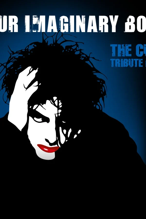 Event: FOUR IMAGINARY BOYS – A TRIBUTE TO THE CURE Event-Bild: FOUR IMAGINARY BOYS – A TRIBUTE TO THE CURE