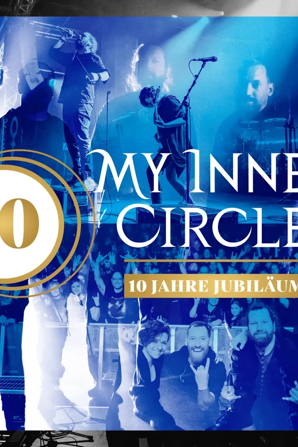 Event: MY INNER CIRCLE – 10 JAHRE JUBILÄUM Event-Bild: MY INNER CIRCLE – 10 JAHRE JUBILÄUM
