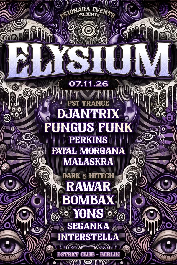 Event-Bild: ELYSIUM - Fungus Funk - Rawar - Djantrix - Bombax