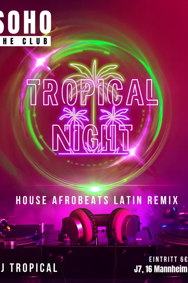 Event-Bild: Tropical Night