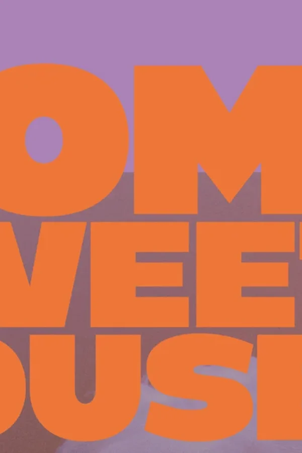 Event-Bild: Home Sweet House