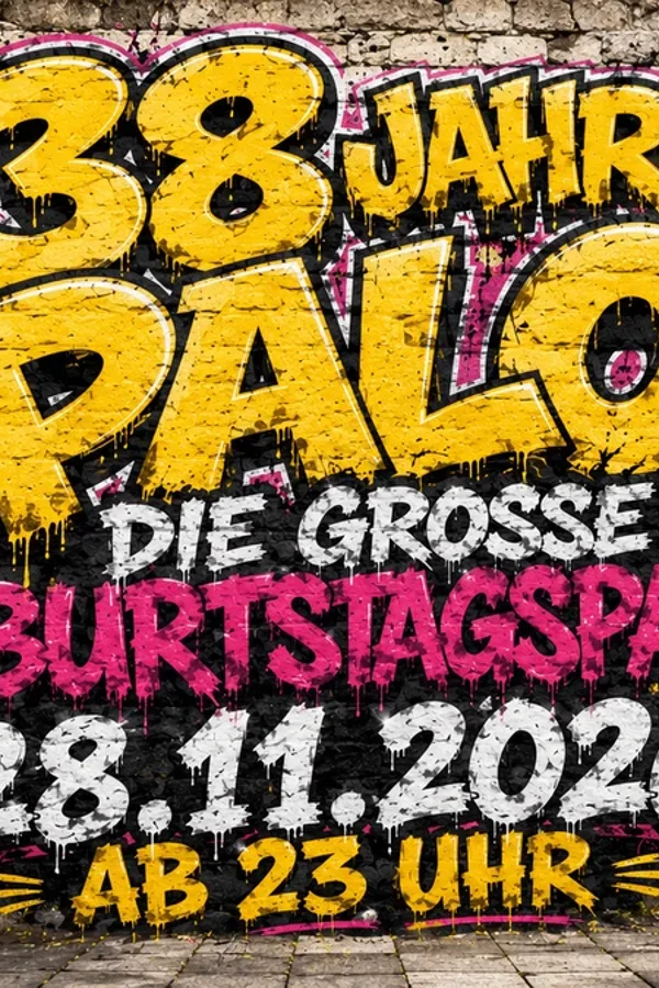Event-Bild: 38 JAHRE PALO - DIE GROSSE GEBURTSTAGSPARTY