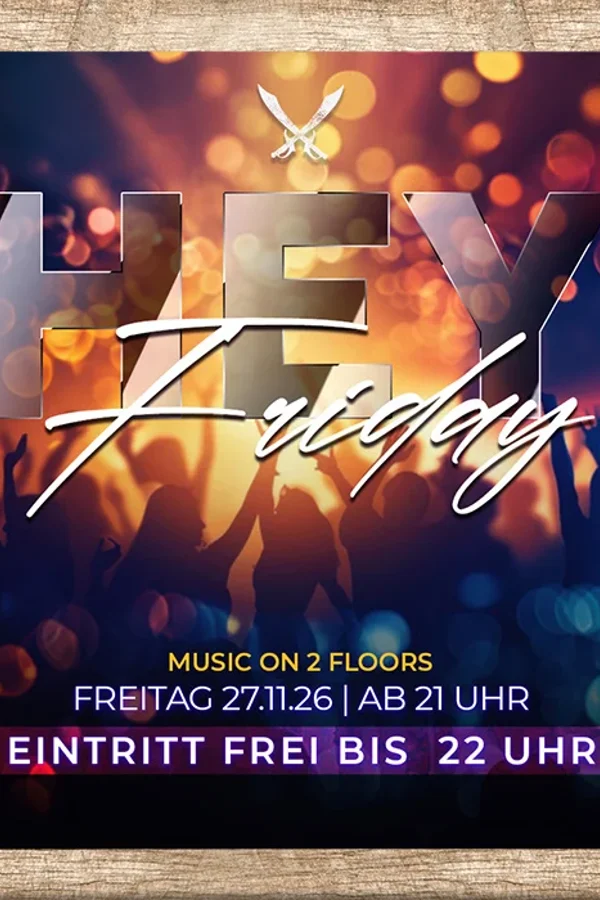 Event-Bild: HEY FRIDAY x HEY DJ