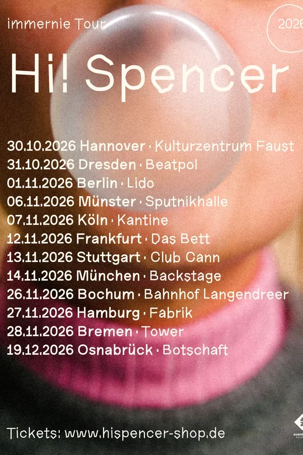 Event: HI! SPENCER Event-Bild: HI! SPENCER
