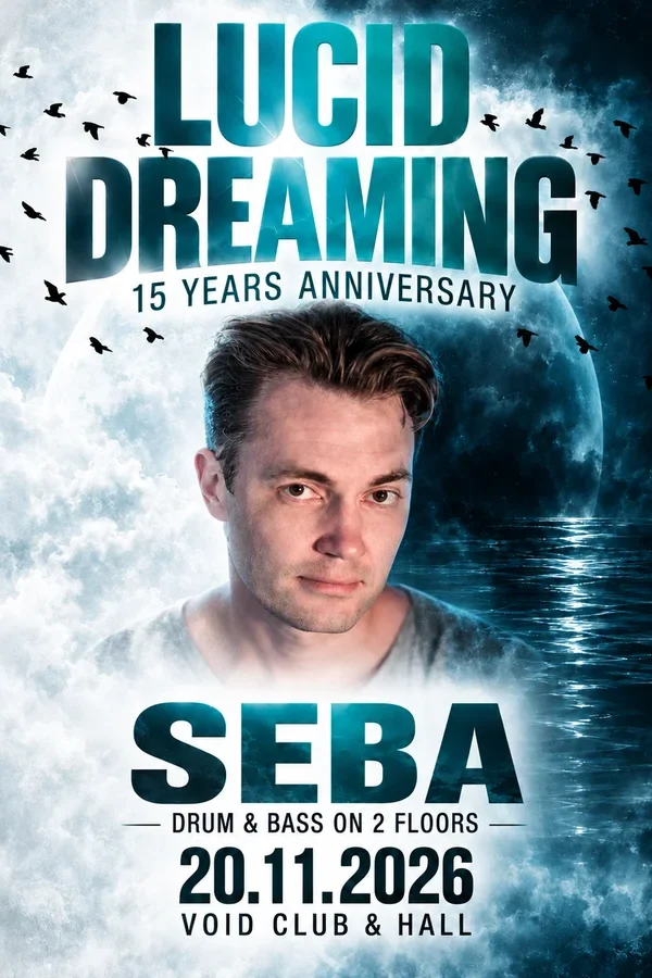 Event: LUCID DREAMING - 15 YEARS ANNIVERSARY Event-Bild: LUCID DREAMING - 15 YEARS ANNIVERSARY