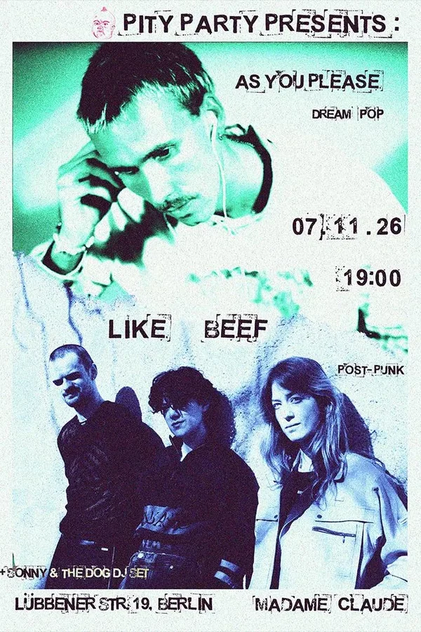Event-Bild: Like Beef + as you please + Sonny & the Dog (DJ-Set)