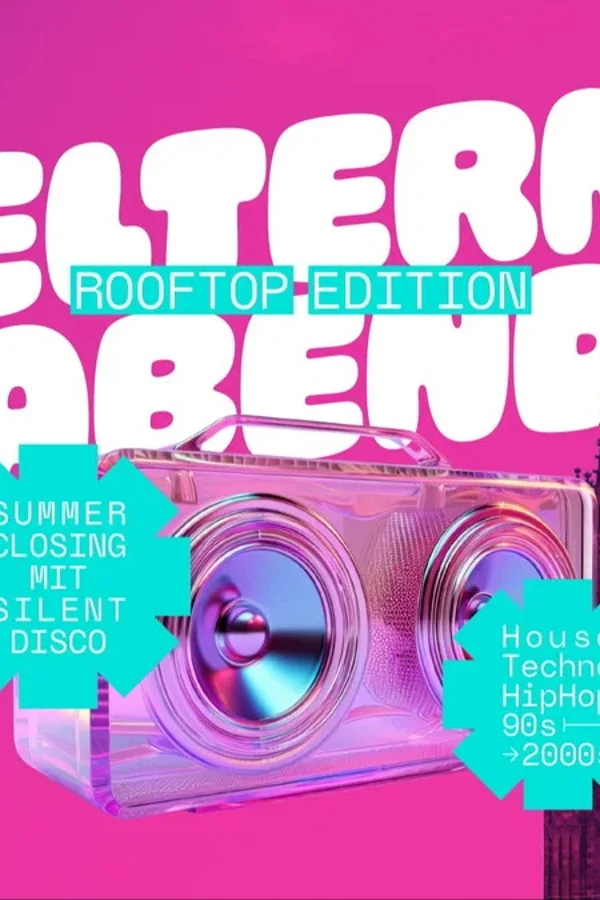 Event: Elternabend - Rooftop Summer Closing Event-Bild: Elternabend - Rooftop Summer Closing