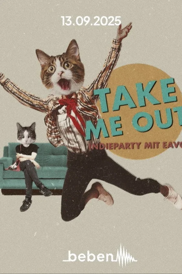 Event-Bild: Take Me Out Mainz - Indieparty mit eavo im beben.mainz (FKA Alexander The Great)!