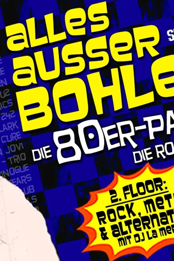 Event: Alles außer Bohlen – die 80er-Party die rockt! Event-Bild: Alles außer Bohlen – die 80er-Party die rockt!