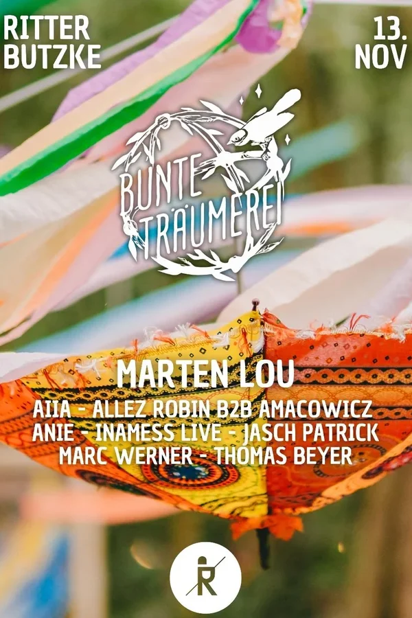 Event-Bild: Bunte Träumerei w/ Marten Lou