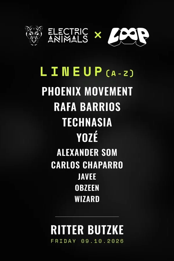 Event: Electric Animals x Loop Event-Bild: Electric Animals x Loop