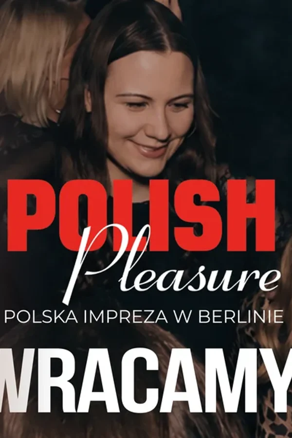Event-Bild: POLISH PLEASURE Die ultimative polnische Party
