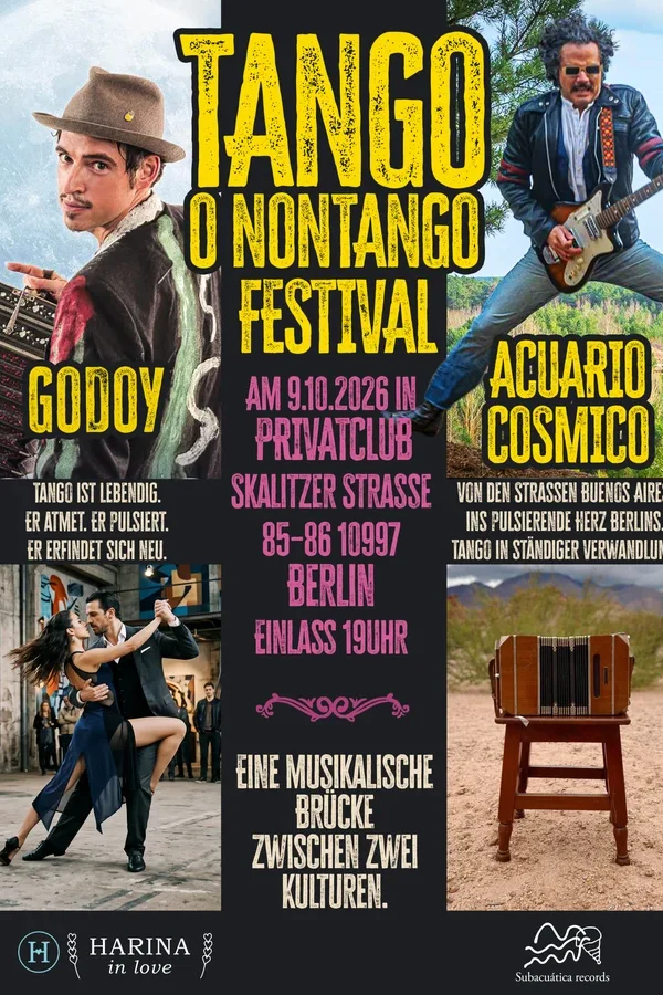 Event-Bild: TANGO OR NONTANGO FESTIVAL - Acuario Cosmico + Mariano Godoy