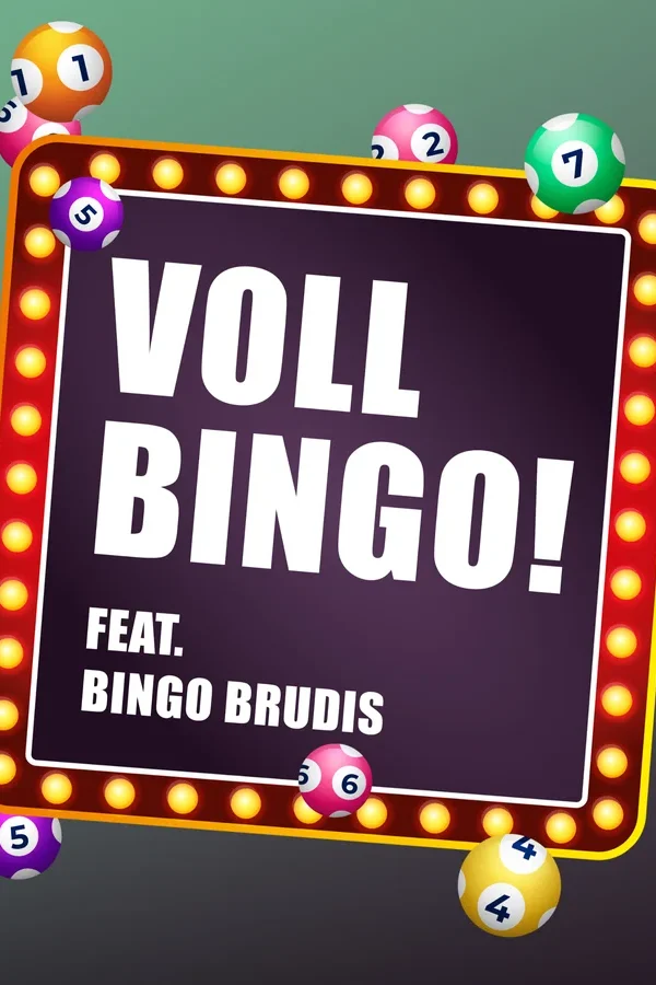 Event-Bild: Voll Bingo Feat. Bingo Brudis