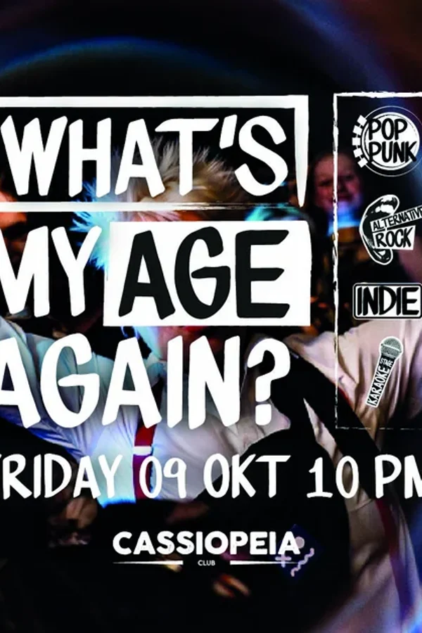 Event-Bild: What's My Age Again ?! Party