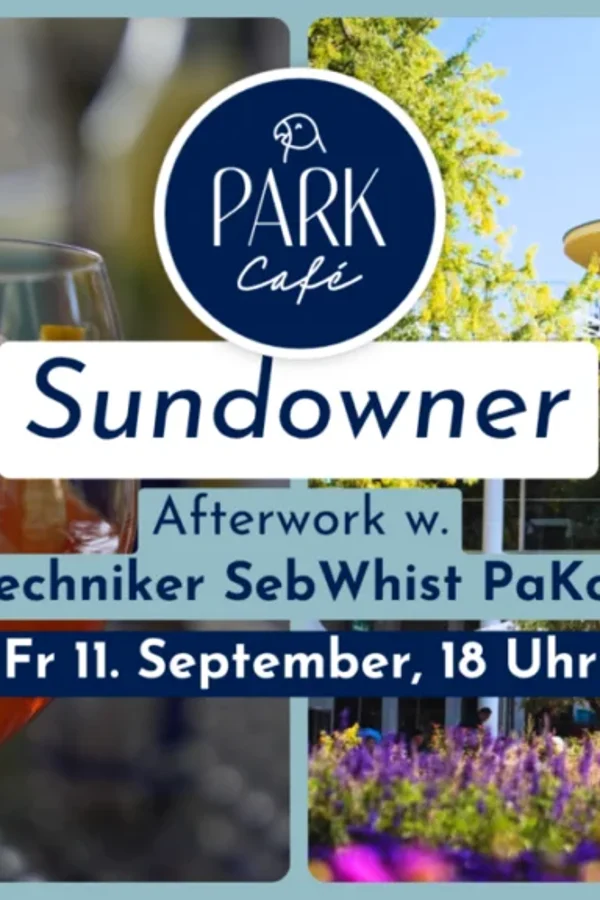 Event: SUNDOWNER auf dem PARK Café Rooftop 🌅 | PARK Café Köln Event-Bild: SUNDOWNER auf dem PARK Café Rooftop 🌅 | PARK Café Köln