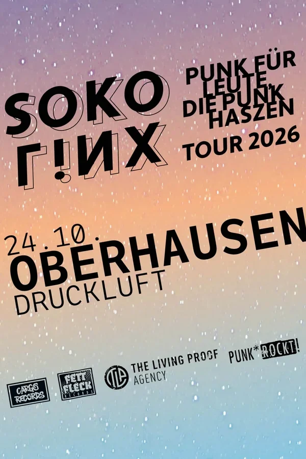 Event-Bild: SOKO LiNX | PUNK FÜR LEUTE, DIE PUNK HASZEN - TOUR 2026