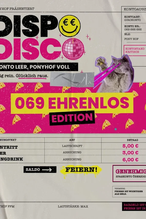 Event: Dispo Disco – 069 Ehrenlos Edition Event-Bild: Dispo Disco – 069 Ehrenlos Edition