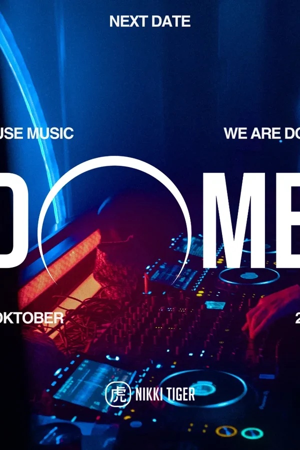 Event-Bild: DOME VOL. VI @NikkiTiger