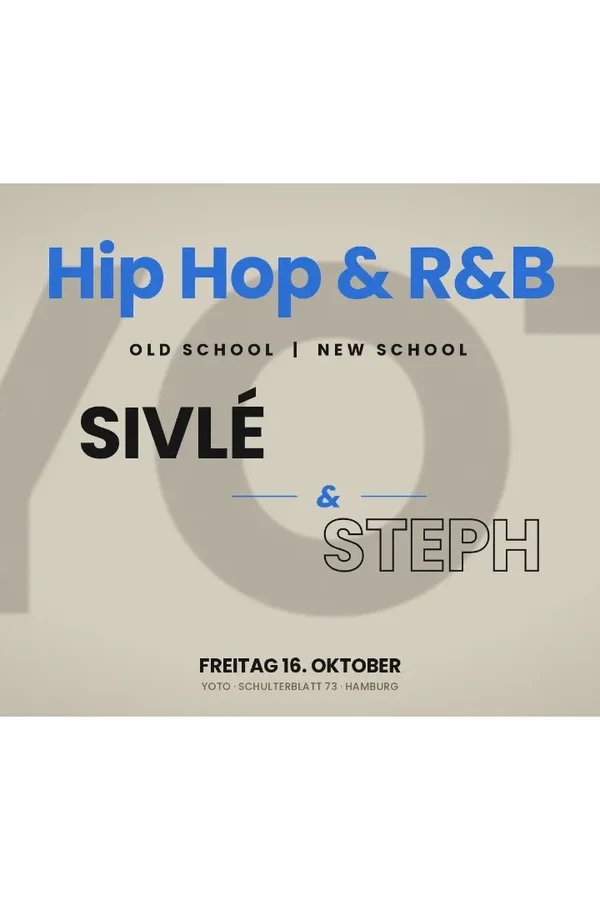 Event-Bild: Hiphop, R&B: Steph & Sivlé 90s, 20000s Hiphop, R&B