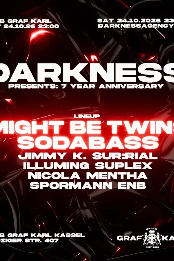 Event-Bild: DARKNESS PRES. MIGHT BE TWINS & SODABASS
