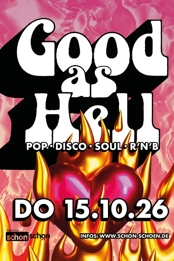 Event-Bild: Good as Hell (Pop, Disco, Soul, RnB)
