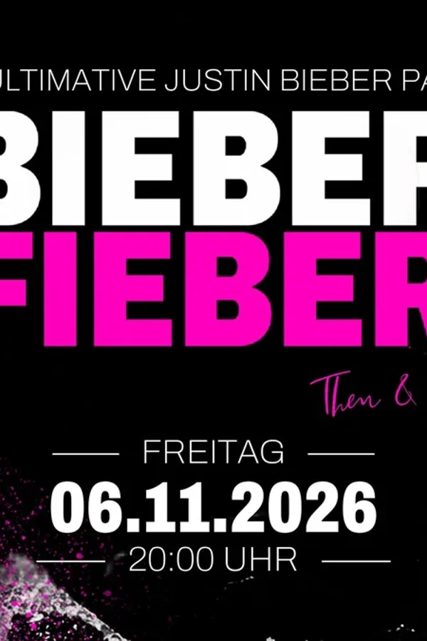 Event-Bild: BIEBER FIEBER - DIE ULTIMATIVE JUSTIN BIEBER PARTY