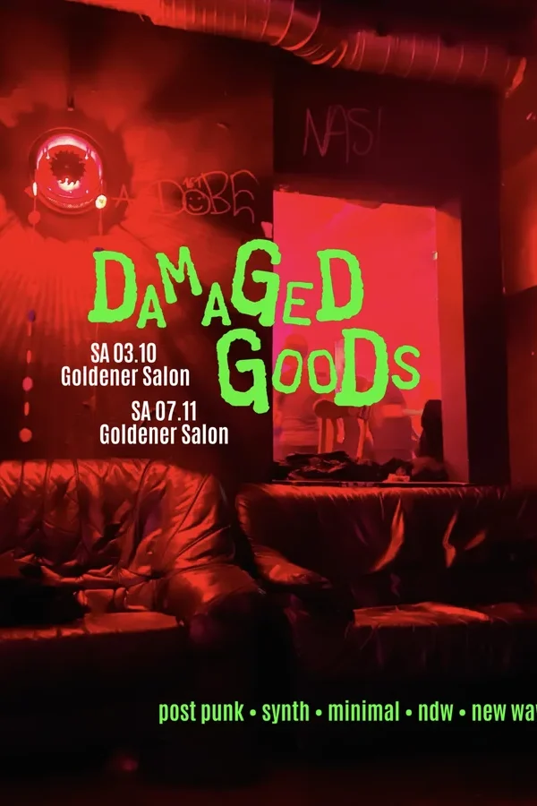 Event: DAMAGED GOODS Event-Bild: DAMAGED GOODS
