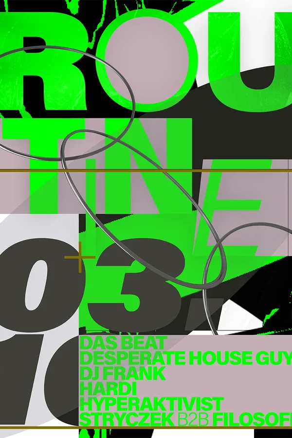 Event: ROUTINE w/ Das Beat & Hyperaktivist Event-Bild: ROUTINE w/ Das Beat & Hyperaktivist