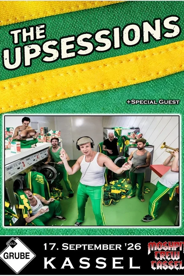 Event image: THE UPSESSIONS + STEADY RIOT