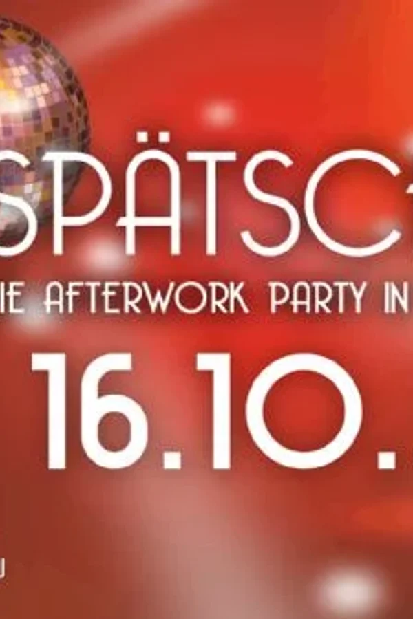 Event-Bild: SPÄTSCHICHT - Die Afterwork Party