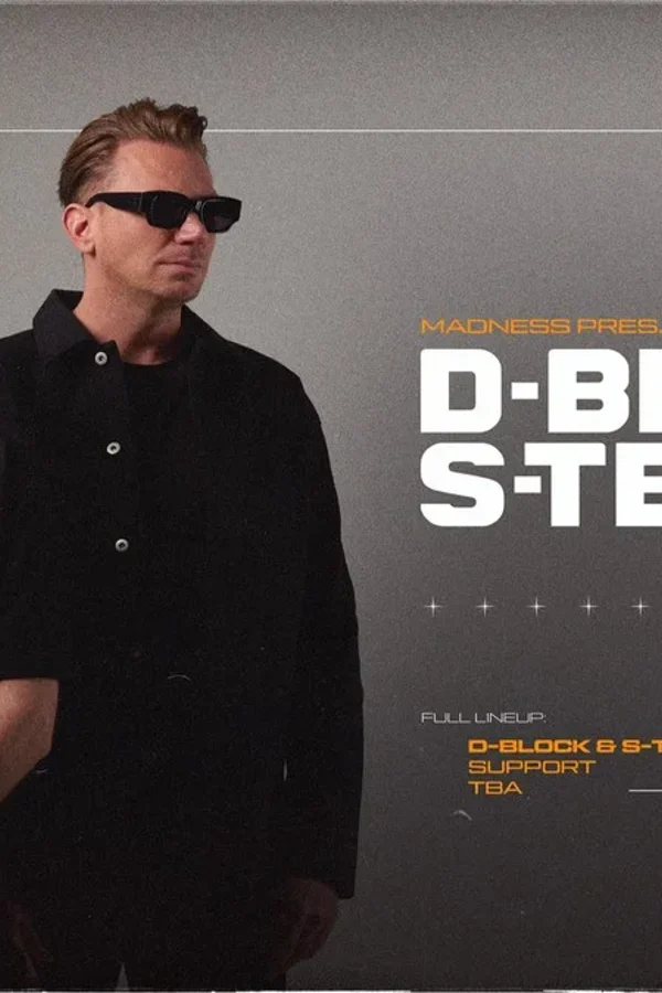 Event: MADNESS presents D-BLOCK & S-TE-FAN ⛓️💥⚡️ Event-Bild: MADNESS presents D-BLOCK & S-TE-FAN ⛓️💥⚡️