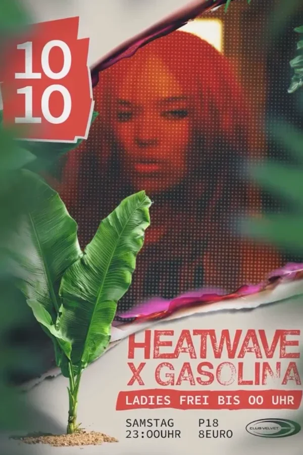 Event: HEATWAVE X GASOLINA Event-Bild: HEATWAVE X GASOLINA