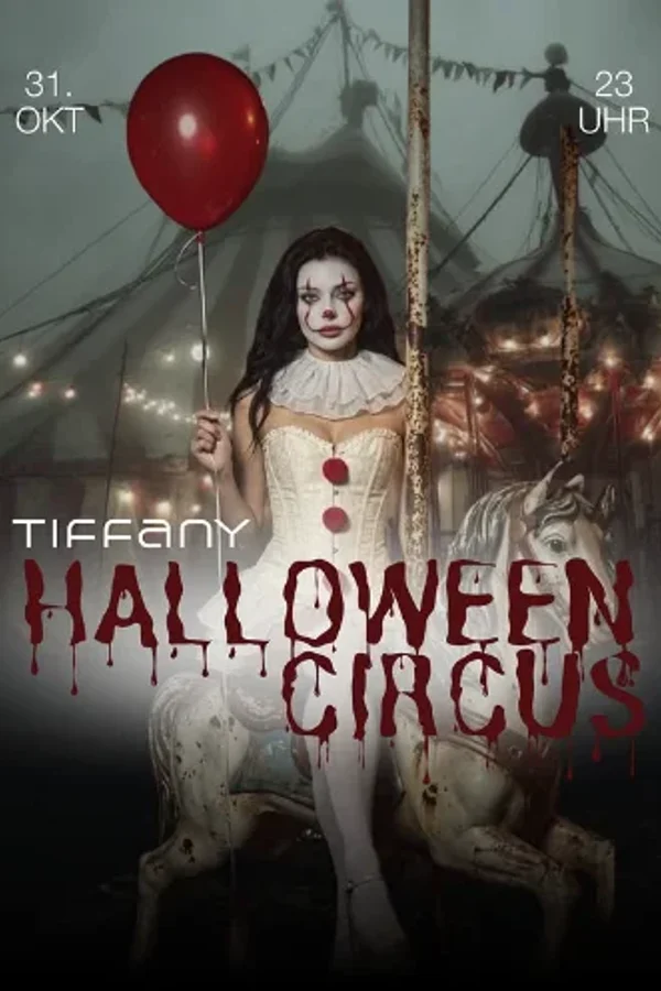 Event: Tiffany presents: ‚Halloween Circus‘ Event-Bild: Tiffany presents: ‚Halloween Circus‘