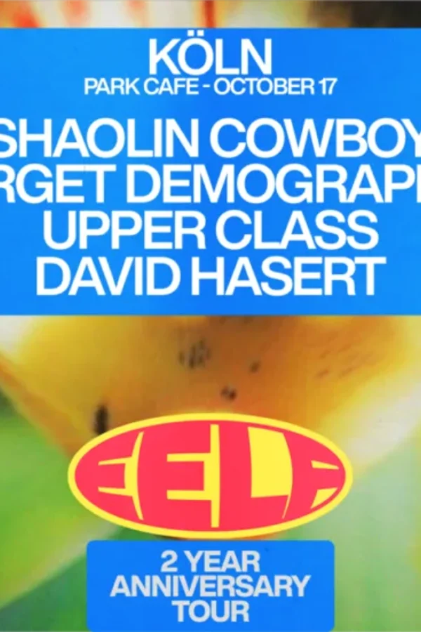 Event image: EELF Presents – Köln: Target Demographic, Shaolin Cowboy, upper class and David Hasert