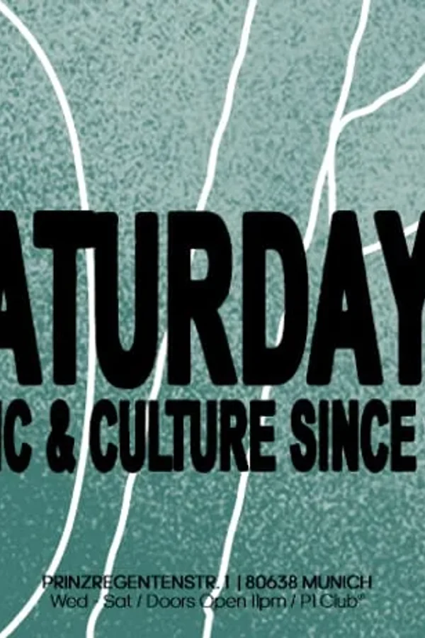 Event: SATURDAYS @P1 Event image: SATURDAYS @P1