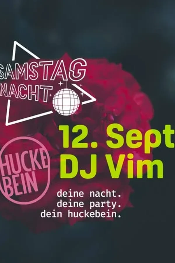 Event image: Deine Samstagnacht mit DJ VIM