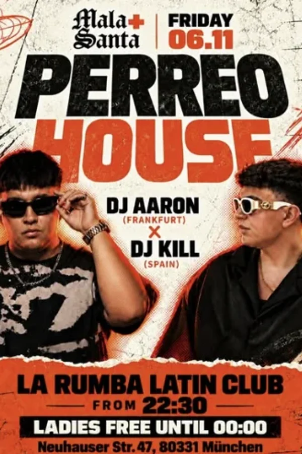 Event: MALA SANTA PRESENTS: PERREO HOUSE Event-Bild: MALA SANTA PRESENTS: PERREO HOUSE