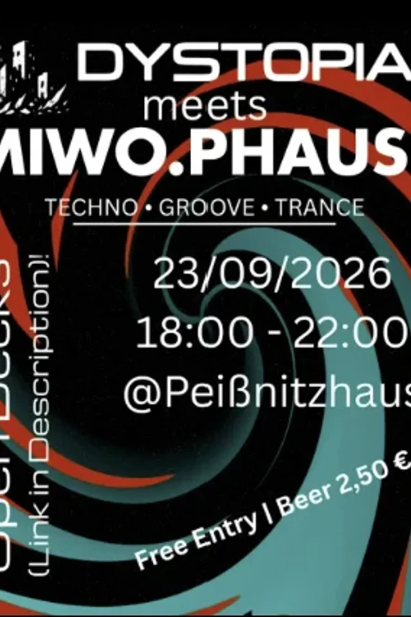 Event image: DYSTOPIA meets MIWO.PHAUSE
